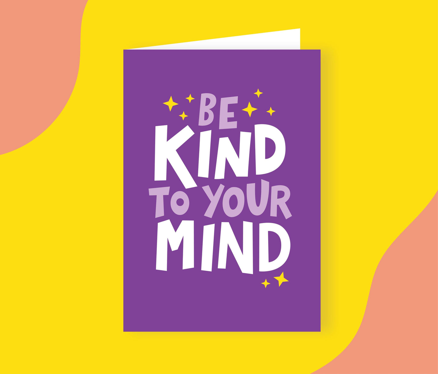 Be Kind To Your Mind Card