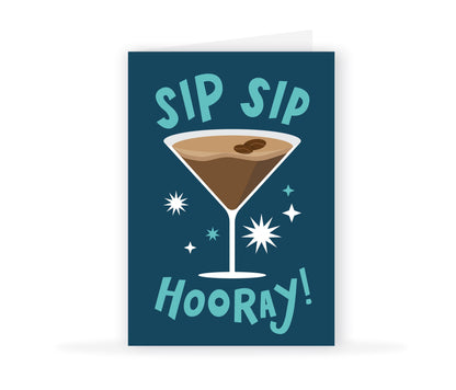 Sip Sip Hooray / Colourful / Bold / Greetings Card