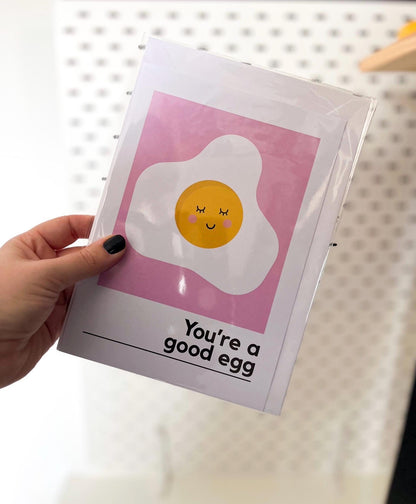 You're A Good Egg Card