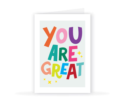 You Are Great Card