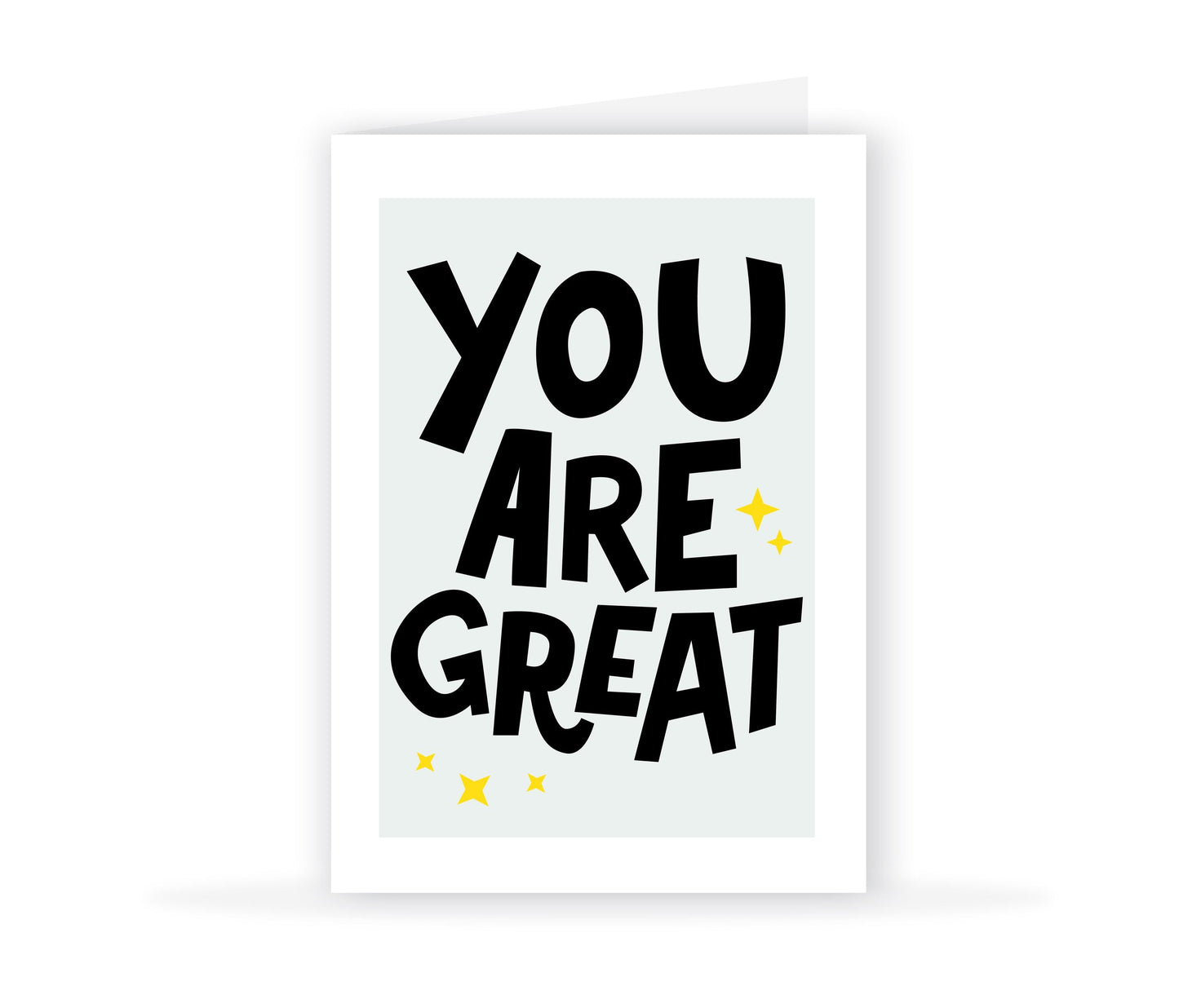 You Are Great Card