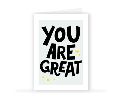 You Are Great Card