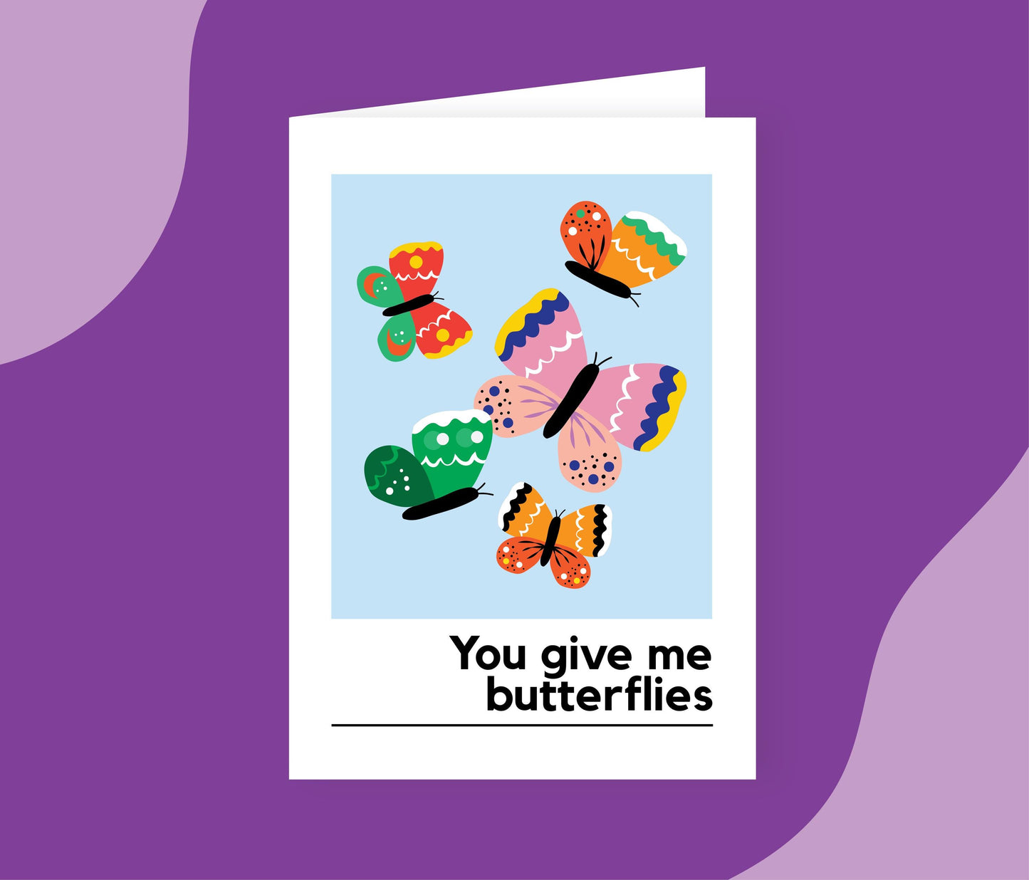 You Give Me Butterflies Card