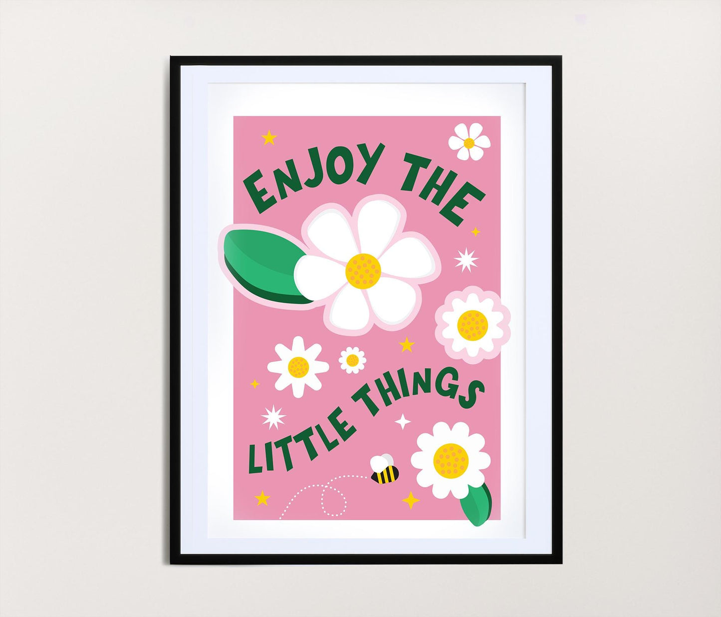 Enjoy the Little Things Print