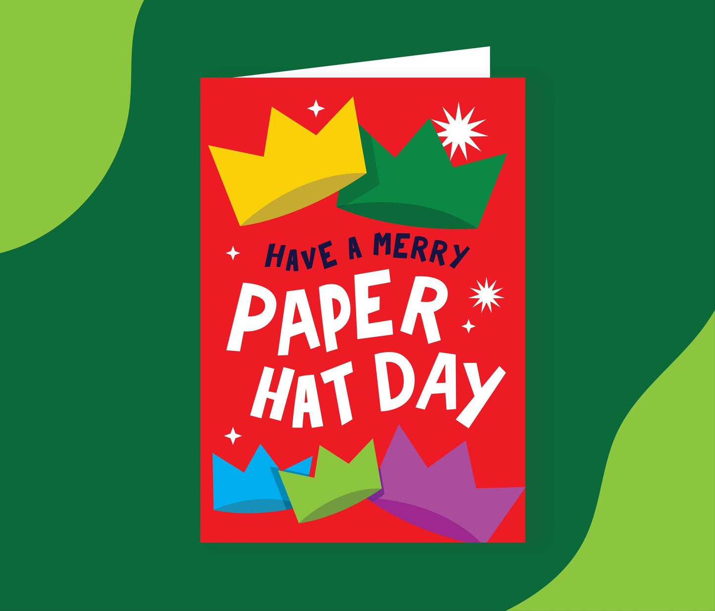 Have a Merry Paper Hat Day Card